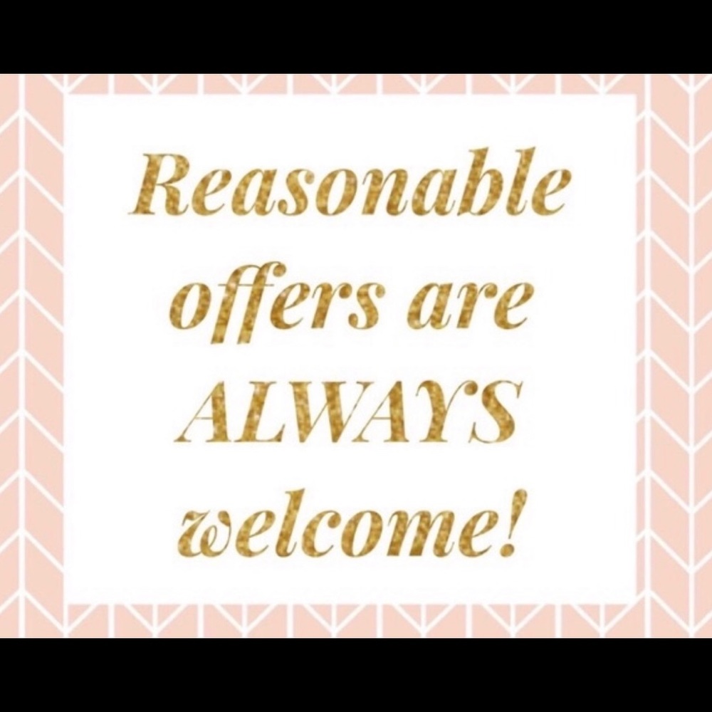 Reasonable offers are always welcome💋